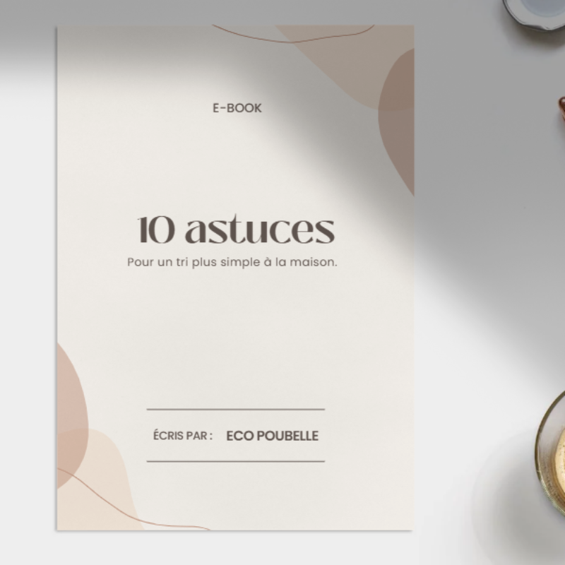 Ebook - 10 astuces pour un tri plus simple à la maison