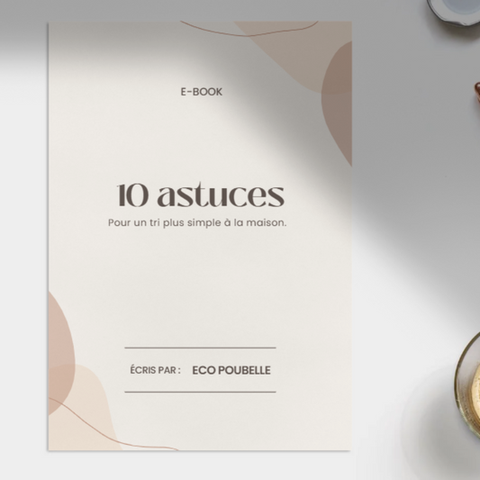 Ebook - 10 astuces pour un tri plus simple à la maison